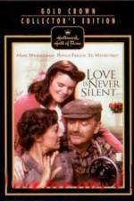 Watch Love Is Never Silent Vumoo