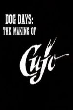 Watch Dog Days: The Making of \'Cujo\' Vumoo