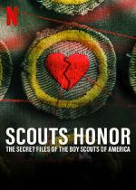 Watch Scout\'s Honor: The Secret Files of the Boy Scouts of America Vumoo