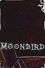 Watch Moonbird Vumoo