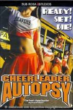 Watch Cheerleader Autopsy Vumoo