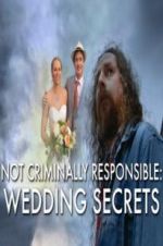 Watch Not Criminally Responsible: Wedding Secrets Vumoo