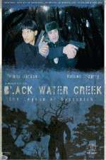 Watch Black Water Creek Vumoo