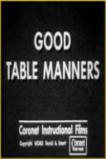 Watch Good Table Manners Vumoo