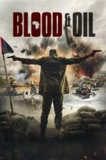 Watch Blood & Oil Vumoo