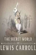 Watch The Secret World of Lewis Carroll Vumoo