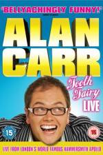 Watch Alan Carr Tooth Fairy LIVE Vumoo