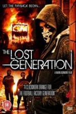 Watch The Lost Generation Vumoo