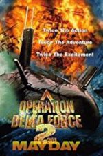 Watch Operation Delta Force 2: Mayday Vumoo