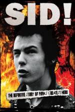 Watch Sid Vicious By Those Who Really Knew Him Vumoo