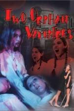Watch Two Orphan Vampires Vumoo
