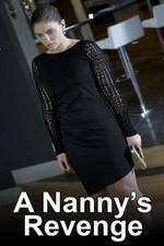 Watch A Nanny's Revenge Vumoo