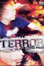 Watch Terror: The Living Proof Vumoo