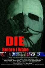 Watch Die Before I Wake Vumoo