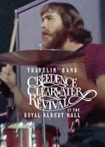 Watch Travelin\' Band: Creedence Clearwater Revival at the Royal Albert Hall Vumoo