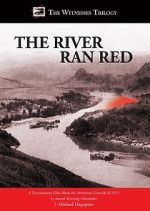 Watch The River Ran Red Vumoo