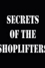 Watch Secrets Of The Shoplifters Vumoo