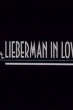 Watch Lieberman in Love Vumoo