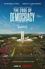Watch The Edge of Democracy Vumoo