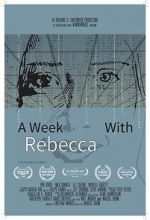 Watch A Week with Rebecca (Short 2020) Vumoo