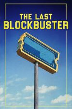 Watch The Last Blockbuster Vumoo