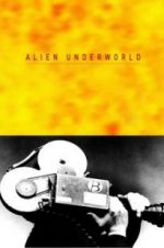 Watch Alien Underworld Vumoo