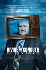 Watch Divide and Conquer: The Story of Roger Ailes Vumoo