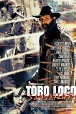 Watch Toro Loco Sangriento Vumoo