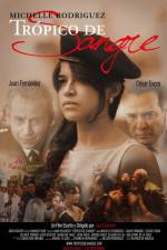 Watch Tropico de Sangre Vumoo