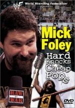 Watch Mick Foley: Hard Knocks and Cheap Pops Vumoo