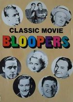 Watch Classic Movie Bloopers Vumoo