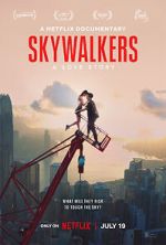 Watch Skywalkers: A Love Story Vumoo