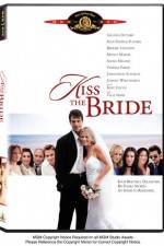 Watch Kiss the Bride Vumoo