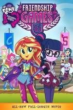 Watch My Little Pony: Equestria Girls - Friendship Games Vumoo