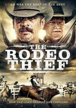 Watch The Rodeo Thief Vumoo