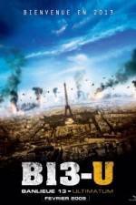 Watch Banlieue 13 - Ultimatum AKA District 13 Vumoo