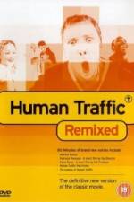 Watch Human Traffic Vumoo