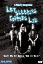 Watch Let Sleeping Corpses Lie Vumoo