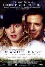 Watch The Secret Lives of Dentists Vumoo