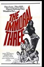 Watch The Immoral Three Vumoo