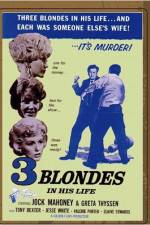 Watch Three Blondes in His Life Vumoo