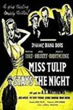 Watch Miss Tulip Stays the Night Vumoo