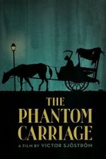 Watch The Phantom Carriage Vumoo