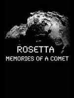 Watch Rosetta: Memories of a Comet Vumoo