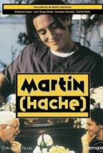 Watch Martin (Hache) Vumoo