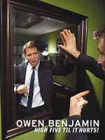 Watch Owen Benjamin: High Five Til It Hurts Vumoo