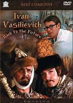 Watch Ivan Vasilievich: Back to the Future Vumoo