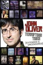 Watch John Oliver Terrifying Times Vumoo