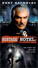 Watch Hard Time: Hostage Hotel Vumoo