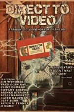 Watch Direct to Video: Straight to Video Horror of the 90s Vumoo